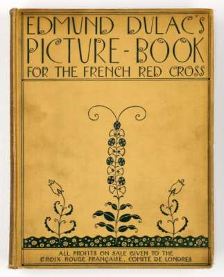 Edmund Dulac’s Picture Book for the French Red Cross
