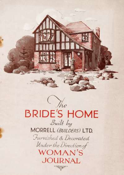 The Bride’s Home built by Morrell (Builders) Ltd furnished & decorated under the direction of Woman’s Journal
