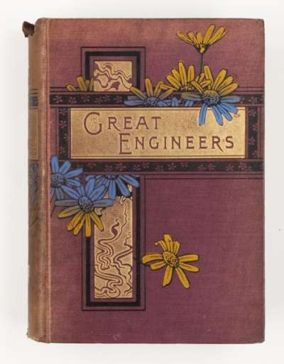 Great engineers:George Stevenson [and others]