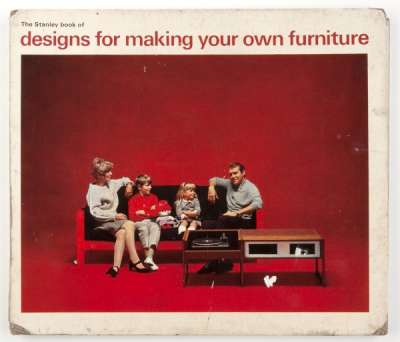 The Stanley Book of Designs for Making your own Furniture