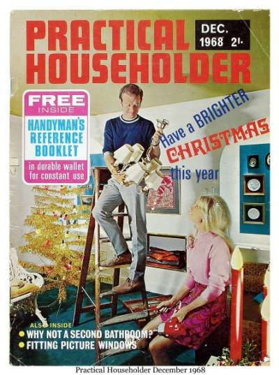 Practical Householder, December 1968, issue 155, volume 13