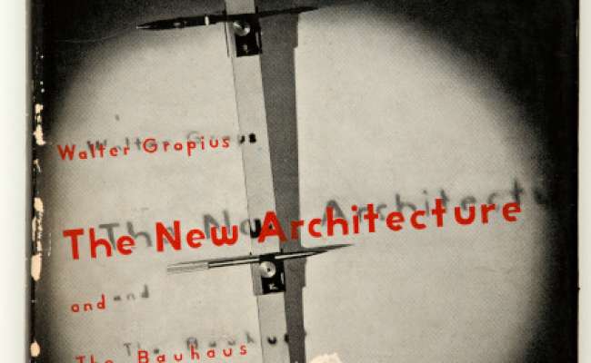 The new architecture and the Bauhaus.
